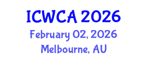 International Conference on Wireless Communications and Applications (ICWCA) February 02, 2026 - Melbourne, Australia