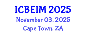 International Conference on Business, Economics and Innovation Management (ICBEIM) November 03, 2025 - Cape Town, South Africa
