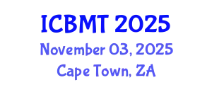International Conference on Business, Marketing and Tourism (ICBMT) November 03, 2025 - Cape Town, South Africa