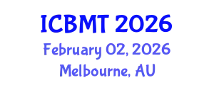 International Conference on Business, Marketing and Tourism (ICBMT) February 02, 2026 - Melbourne, Australia