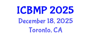 International Conference on Biophysics and Medical Physics (ICBMP) December 18, 2025 - Toronto, Canada