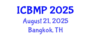 International Conference on Biophysics and Medical Physics (ICBMP) August 21, 2025 - Bangkok, Thailand