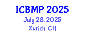 International Conference on Biophysics and Medical Physics (ICBMP) July 28, 2025 - Zurich, Switzerland