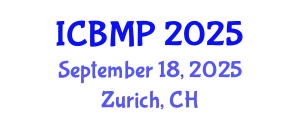 International Conference on Biophysics and Medical Physics (ICBMP) September 18, 2025 - Zurich, Switzerland