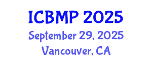 International Conference on Biophysics and Medical Physics (ICBMP) September 29, 2025 - Vancouver, Canada