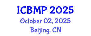 International Conference on Biophysics and Medical Physics (ICBMP) October 02, 2025 - Beijing, China