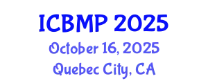 International Conference on Biophysics and Medical Physics (ICBMP) October 16, 2025 - Quebec City, Canada