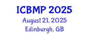 International Conference on Biophysics and Medical Physics (ICBMP) August 21, 2025 - Edinburgh, United Kingdom