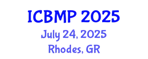 International Conference on Biophysics and Medical Physics (ICBMP) July 24, 2025 - Rhodes, Greece