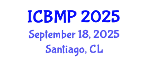International Conference on Biophysics and Medical Physics (ICBMP) September 18, 2025 - Santiago, Chile