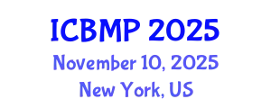 International Conference on Biophysics and Medical Physics (ICBMP) November 10, 2025 - New York, United States