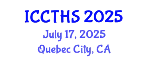 International Conference on Counter Terrorism and Human Security (ICCTHS) July 17, 2025 - Quebec City, Canada