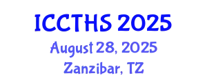 International Conference on Counter Terrorism and Human Security (ICCTHS) August 28, 2025 - Zanzibar, Tanzania