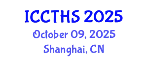International Conference on Counter Terrorism and Human Security (ICCTHS) October 09, 2025 - Shanghai, China