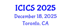 International Conference on Information and Computer Sciences (ICICS) December 18, 2025 - Toronto, Canada