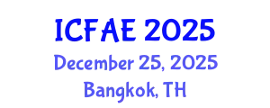 International Conference on Food and Agricultural Engineering (ICFAE) December 25, 2025 - Bangkok, Thailand