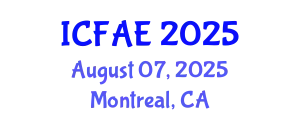 International Conference on Food and Agricultural Engineering (ICFAE) August 07, 2025 - Montreal, Canada