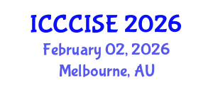 International Conference on Computer, Communication and Information Sciences, and Engineering (ICCCISE) February 02, 2026 - Melbourne, Australia