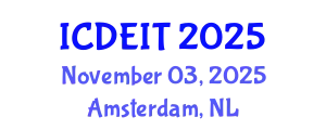 International Conference on Distance Education and Instructional Technology (ICDEIT) November 03, 2025 - Amsterdam, Netherlands