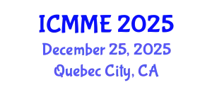 International Conference on Metallurgical and Materials Engineering (ICMME) December 25, 2025 - Quebec City, Canada