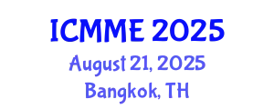International Conference on Metallurgical and Materials Engineering (ICMME) August 21, 2025 - Bangkok, Thailand