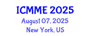 International Conference on Metallurgical and Materials Engineering (ICMME) August 07, 2025 - New York, United States