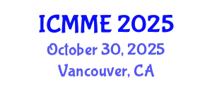 International Conference on Metallurgical and Materials Engineering (ICMME) October 30, 2025 - Vancouver, Canada