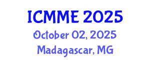 International Conference on Metallurgical and Materials Engineering (ICMME) October 02, 2025 - Madagascar, Madagascar