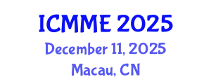 International Conference on Metallurgical and Materials Engineering (ICMME) December 11, 2025 - Macau, China