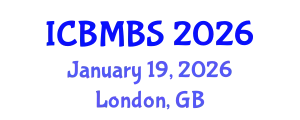 International Conference on Business, Management and Behavioral Sciences (ICBMBS) January 19, 2026 - London, United Kingdom