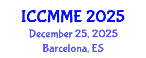 International Conference on Chemical, Materials and Metallurgical Engineering (ICCMME) December 25, 2025 - Barcelona, Spain