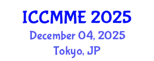 International Conference on Chemical, Materials and Metallurgical Engineering (ICCMME) December 04, 2025 - Tokyo, Japan