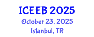 International Conference on Ecology and Environmental Biology (ICEEB) October 23, 2025 - Istanbul, Turkey