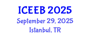 International Conference on Ecology and Environmental Biology (ICEEB) September 29, 2025 - Istanbul, Turkey