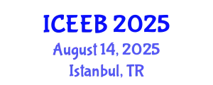 International Conference on Ecology and Environmental Biology (ICEEB) August 14, 2025 - Istanbul, Turkey
