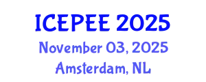 International Conference on Energy, Power and Electrical Engineering (ICEPEE) November 03, 2025 - Amsterdam, Netherlands