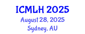 International Conference on Management, Law and Humanities (ICMLH) August 28, 2025 - Sydney, Australia