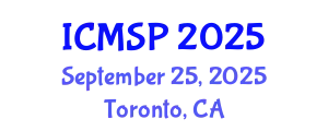 International Conference on Management, Sociology and Psychology (ICMSP) September 25, 2025 - Toronto, Canada