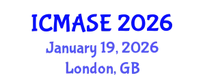 International Conference on Mechanical, Aerospace and Systems Engineering (ICMASE) January 19, 2026 - London, United Kingdom