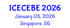 International Conference on Electrical, Computer, Electronics and Biomedical Engineering (ICECEBE) January 05, 2026 - Singapore, Singapore