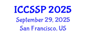 International Conference on Circuits, Systems, and Signal Processing (ICCSSP) September 29, 2025 - San Francisco, United States