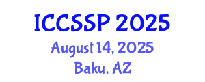 International Conference on Circuits, Systems, and Signal Processing (ICCSSP) August 14, 2025 - Baku, Azerbaijan