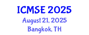 International Conference on Mechanical and Systems Engineering (ICMSE) August 21, 2025 - Bangkok, Thailand