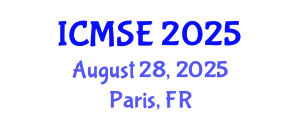 International Conference on Mechanical and Systems Engineering (ICMSE) August 28, 2025 - Paris, France