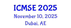 International Conference on Mechanical and Systems Engineering (ICMSE) November 10, 2025 - Dubai, United Arab Emirates