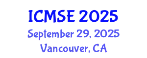 International Conference on Mechanical and Systems Engineering (ICMSE) September 29, 2025 - Vancouver, Canada