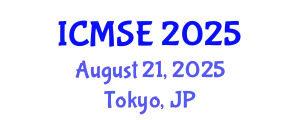International Conference on Mechanical and Systems Engineering (ICMSE) August 21, 2025 - Tokyo, Japan