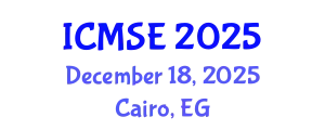 International Conference on Mechanical and Systems Engineering (ICMSE) December 18, 2025 - Cairo, Egypt