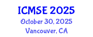 International Conference on Mechanical and Systems Engineering (ICMSE) October 30, 2025 - Vancouver, Canada