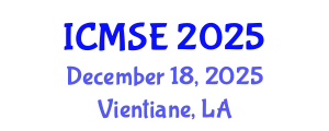 International Conference on Mechanical and Systems Engineering (ICMSE) December 18, 2025 - Vientiane, Laos